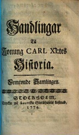 Handlingar till Konung Carl XI.:tes Historia, Femtonde Samlingen