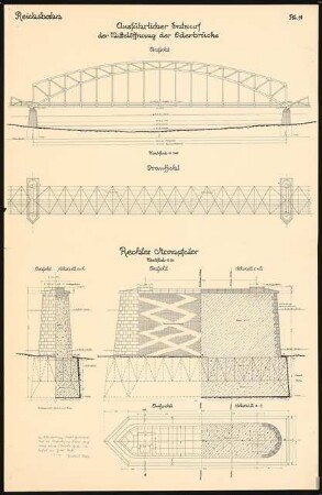 Kleinbahn mit Oderbrücke Schinkelwettbewerb 1925: Mittelöffnung der Oderbrücke, Ansicht Draufsicht 1:200, Rechter Strompfeiler Ansichten Schnitte 1:50