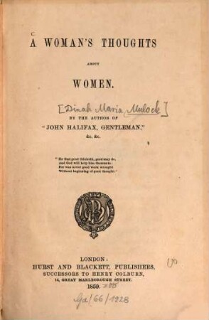 A woman's thoughts about women : By the author of "John Halifax, gentleman"