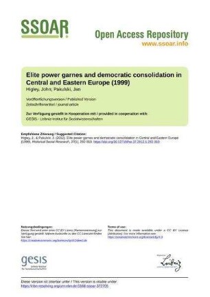 Elite power garnes and democratic consolidation in Central and Eastern Europe (1999)