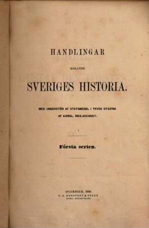Handlingar rörande Sveriges historia. Serie 1, Konung Gustaf den Förstes registratur : i tryck utgifna af K. Riks-Arkivet. 4. 1527 (1868)