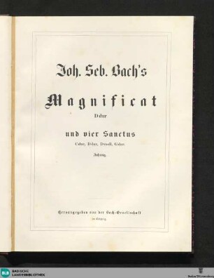 11,1: Joh. Seb. Bach's Magnificat D dur und vier Sanctus C dur, D dur, D moll, G dur : Anhang