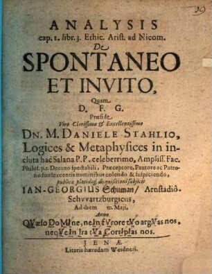 Analysis cap. 1. libr. 3. Ethic. Arist. ad Nicom. de spontaneo et invito