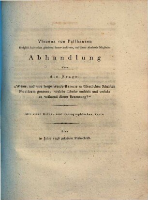 Wann, und wie lange wurde Baiern in öffentlichen Schriften Noricum genannt, welche Länder enthielt und verlohr es während dieser Benennung?