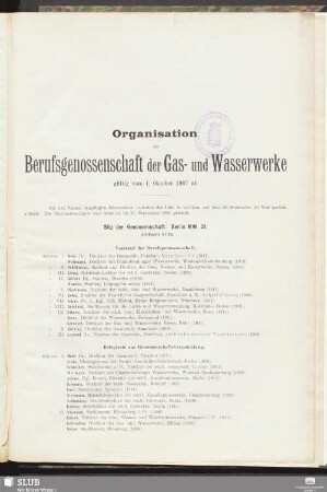 Organisation der Berufsgenossenschaft der Gas- und Wasserwerke gültig vom 1. Oktober 1907 ab