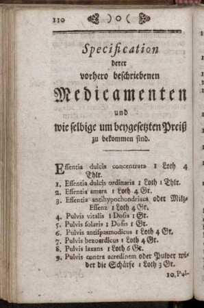 Specification derer vorhero beschriebenen Medicamenten und wie selbige um beygesetzten Preiß zu bekommen sind.