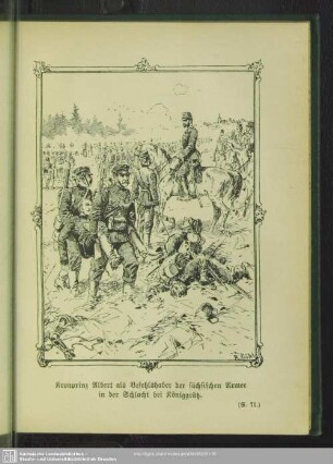 Kronprinz Albert als Befehlshaber der sächsischen Armee in der Schlacht bei Königgrätz