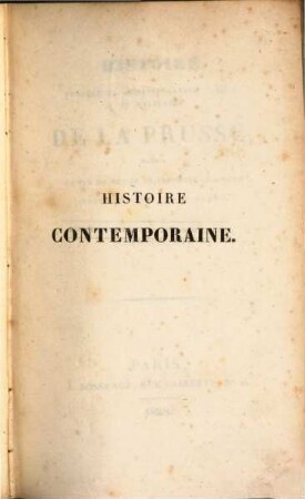 Histoire politique, administrative, civile et militaire de la Prusse : depuis la fin du règne de Frédéric-Le-Grand jusqu'au traité de Paris de 1815, 2