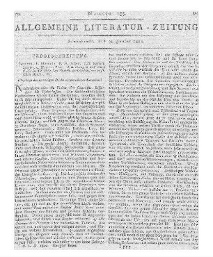 Pallas, P. S.: Bemerkungen auf einer Reise in die südlichen Statthalterschaften des russischen Reichs etc. (Beschluß der im vorigen Stück abgebrochenen Recension.)