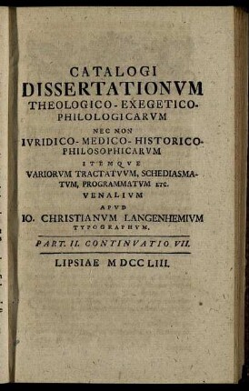 Part. II. Continuatio VII. Lipsiae MDCCLIII.