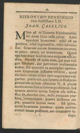 Hieronymo Henningio viro doctissimo S.D. Joan. Caselius.