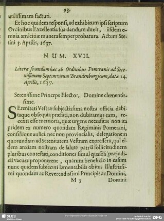 Num. XVII. Literae secundum haec ab Ordinibus Pomeranis ad Serenissimum Septemvirum Brandenburgicum, datae 14. Aprilis, 1637