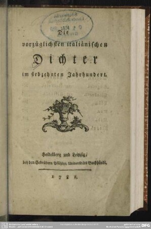 Die vorzüglichsten italiänischen Dichter im siebzehnten Jahrhundert