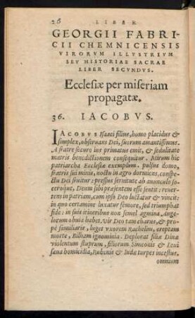 Georgii Fabricii Chemnicensis Virorum Illustrium Seu Historiae Sacrae Liber Secundus. Ecclesiae per miseriam propagatae.