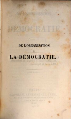 De l'Organisation de la démocratie