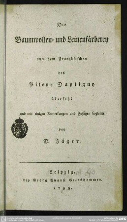 Die Baumwollen- und Leinenfärberey