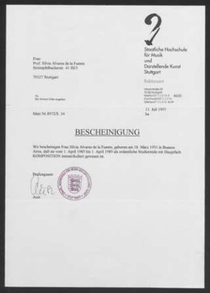 Wichtige Zeugnisse / Wichtige Dokumente : Bescheinigung der Staatlichen Hochschule für Musik und Darstellende Kunst Stuttgart