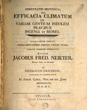 Dissertatio Historica, De Efficacia Climatum Ad Variam Gentium Indolem Praecipue Ingenia Et Mores. 1