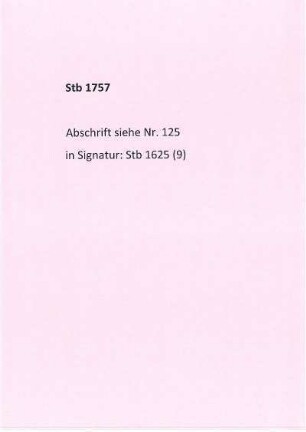 Stb 1757, Abschrift Nr. 125