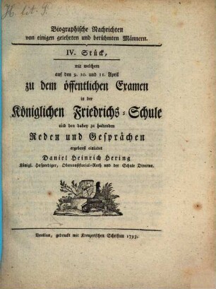 Biographische Nachrichten von einigen gelehrten und berühmten Männern. 4. 1793