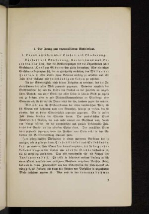 A. Der Zwang zum dezentralisierten Einheitsstaat.