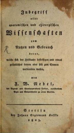 Inbegriff aller anatomischen und chirurgischen Wissenschaften