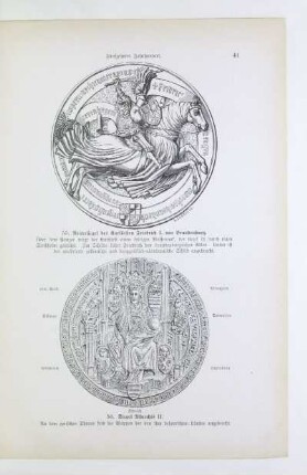 55. Reitersiegel des Kurfürsten Friedrich I. von Brandenburg. 56. Siegel Albrechts II