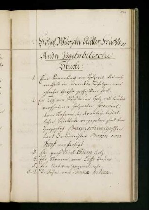 Hölzer, Wurzeln, Blätter, Früchte