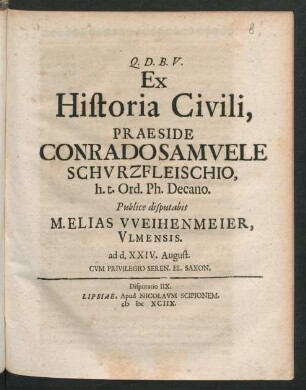 [Disputatio IIX.] Ex Historia Civili