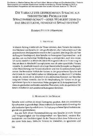 Die Varianz der gesprochenen Sprache als theoretisches Problem der Sprachwissenschaft - oder: Wo bleibt denn da das einheitliche, homogene Sprachsystem?