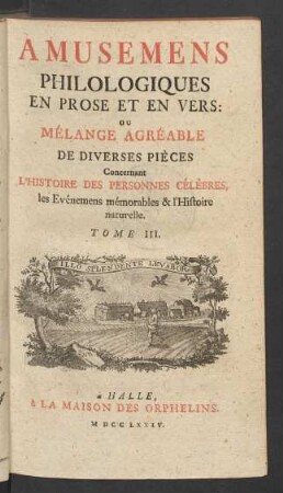 Tome III: Amusemens Philologiques