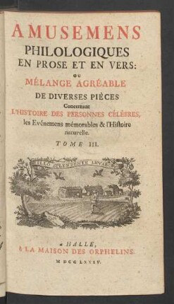 Tome III: Amusemens Philologiques