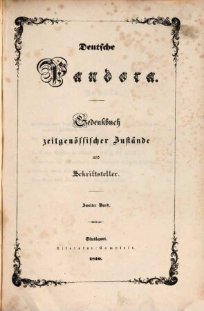 Deutsche Pandora : Gedenkbuch zeitgenössischer Zustände und Schriftsteller. 2, 2. 1840