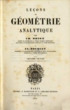 Leçons de géométrie analytique : Par Ch. Briot et A. Bouquet