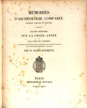 Memoires d'archéologie comparée Asiatique, grecque et Etrusque. 2