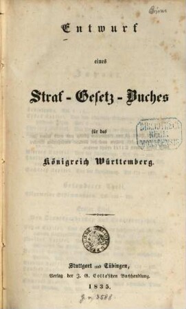 Entwurf eines Straf-Gesetz-Buches für das Königreich Württemberg : nebst den Motiven