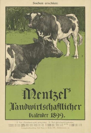 Soeben erschien: Mentzel's Landwirtschaftlicher Kalender 1899