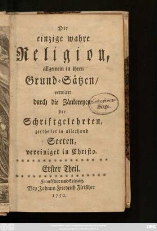 Erster Theil: Von der Religion überhaupt