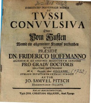Dissertatio Inavgvralis Medica De Tvssi Convvlsiva Oder: Vom Husten Womit ein allgemeiner Krampf verbunden