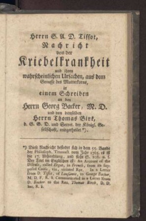 Nachricht von der Kriebelkrankheit und ihren wahrscheinlichen Ursachen, aus dem Genusse des Mutterkorns