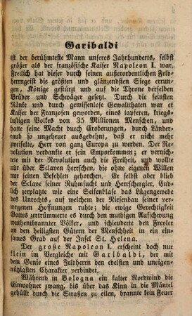 Höchst merkwürdiges Leben, wundersame Abenteuer und heldenmüthige Kriegsthaten zu Land und zu Meer des weltberühmten königl. sardinischen Generals Garibaldi, Sohn eines Fischmeisters in Nizza, auf dem Meere geboren, k. Lieutenant, Verschwörer, ..., Eroberer von Sicilien und Neapel : durchaus nach geschichtlichen Quellen dargestellt