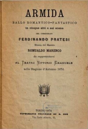Armida : ballo romantico-fantastico in cinque atti e sei scene ; da rappresentarsi al Teatro Vittorio Emanuele nella stagione d'autunno 1874