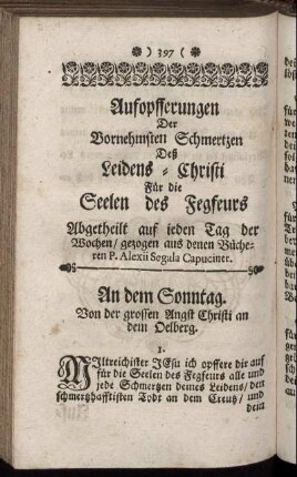 Aufopfferungen Der Vornehmsten Schmertzen Deß Leiden- Christi ....