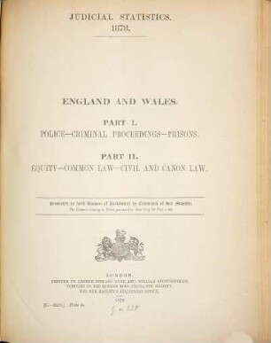 Judicial statistics, England and Wales. Part 1, Criminal statistics : statistics relating relating to criminal proceedings, police, coroners, prisons, and criminal luneatics, 1878,1 (1879)