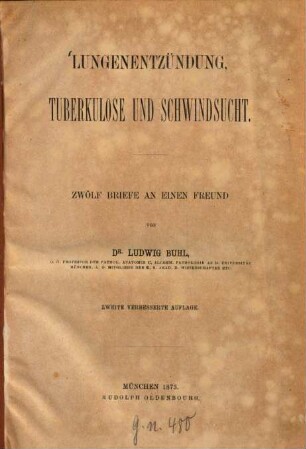 Lungenentzündung, Tuberkulose und Schwindsucht