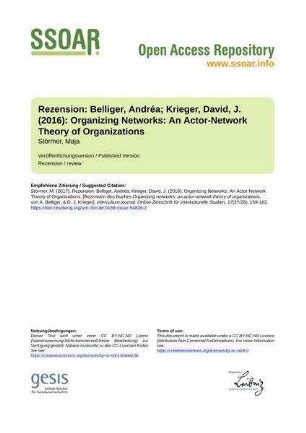 Rezension: Belliger, Andréa; Krieger, David, J. (2016): Organizing Networks: An Actor-Network Theory of Organizations