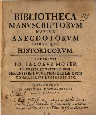 Bibliotheca Manvscriptorvm Maxime Anecdotorvm Eorvmqve Historicorvm