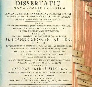 Dissertatio Inavgvralis Ivridica De Eventvaliter Investito, Alienationem Fevdi A Vasallo Possessore Cvm Consensv Domini Factam Nec Impediente, Nec Revocante