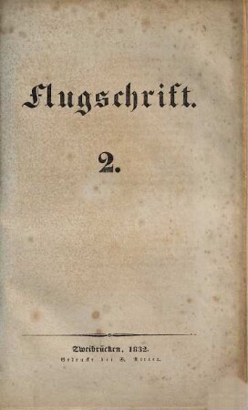 Flugschrift, 2. (1832). - 20 S.