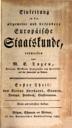 Einleitung in die allgemeine und besondere Europäische Staatskunde, 1. Von Europa überhaupt, Spanien, Portugal, Frankreich, Großbritannien